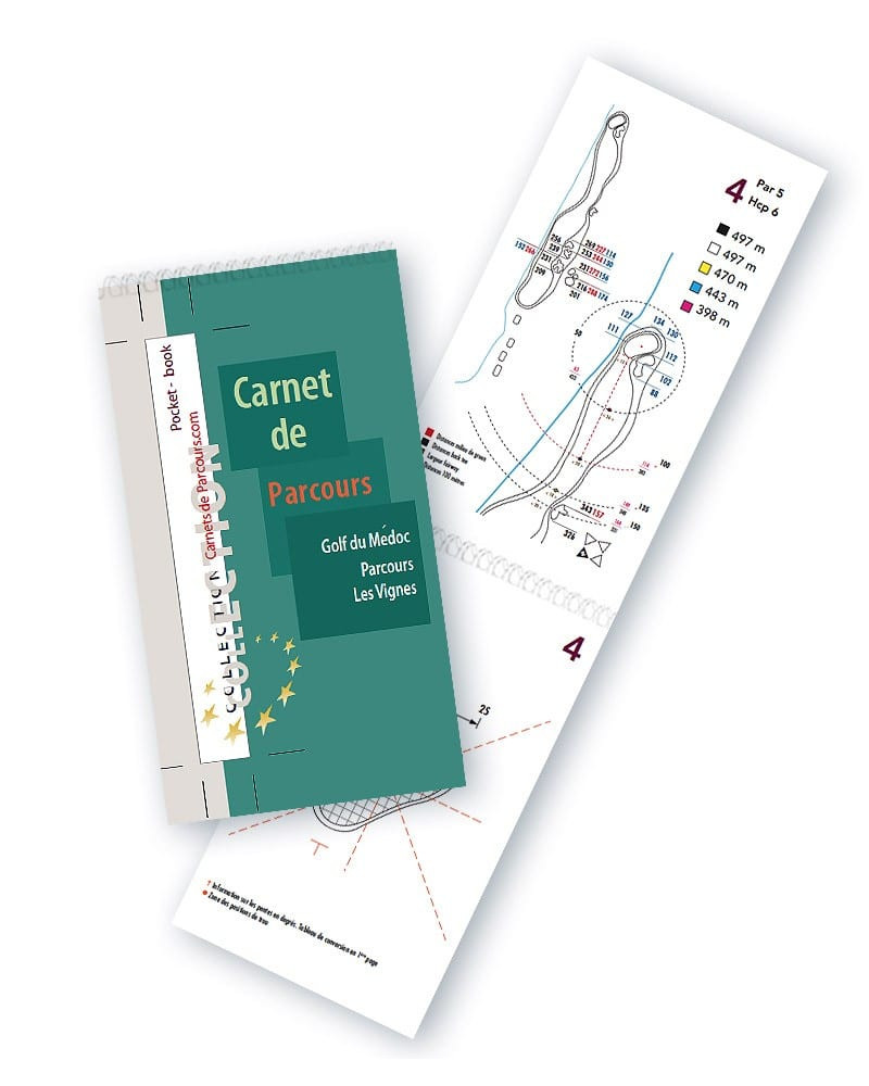 Pocket Book Golf du Médoc - Golf du Médoc - Parcours Les Vignes